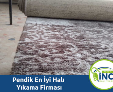 Pendik En İyi Halı Yıkama Firması